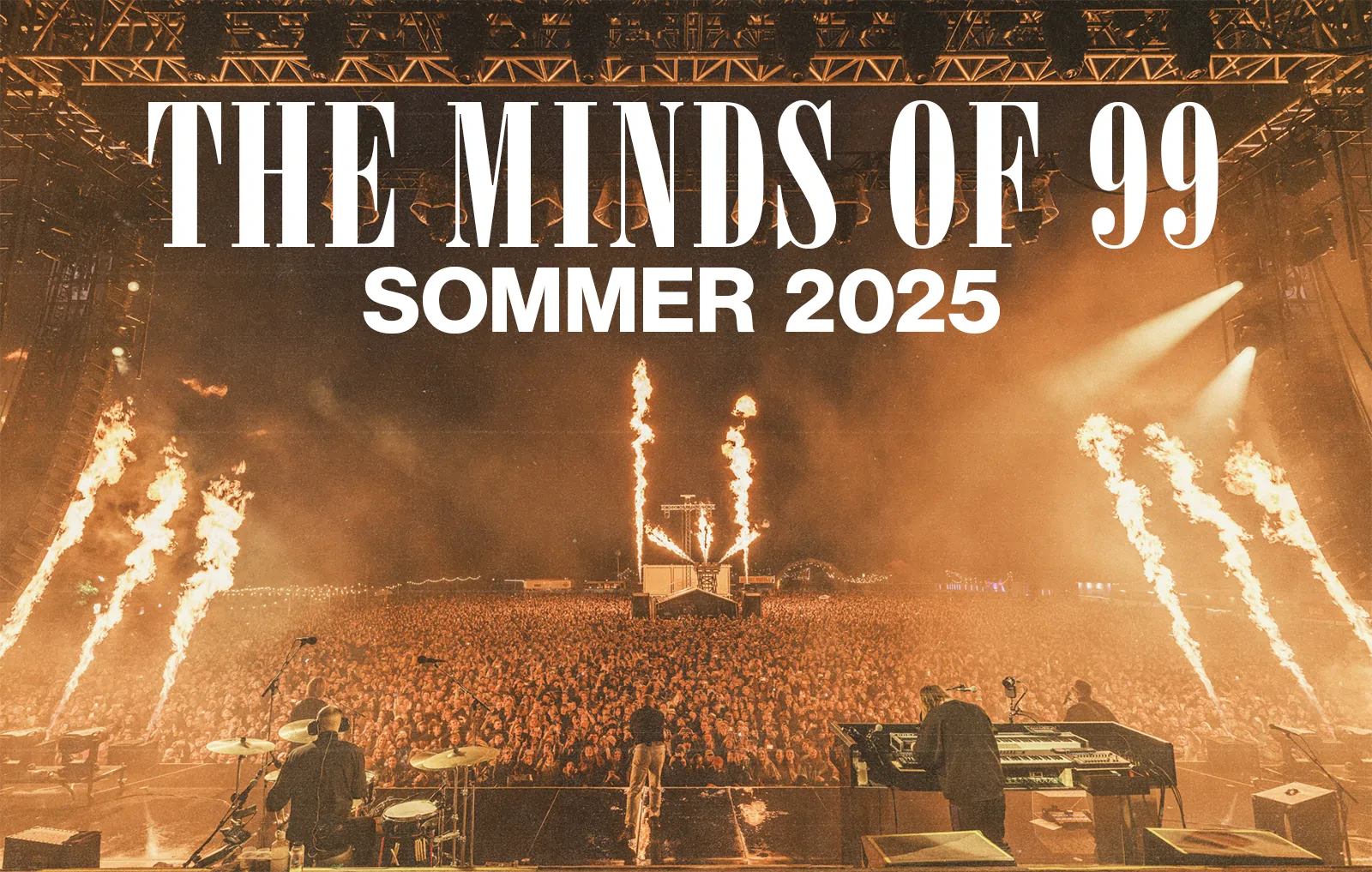 Featured image for “THE MINDS OF 99 – Summer 2025 Tour”